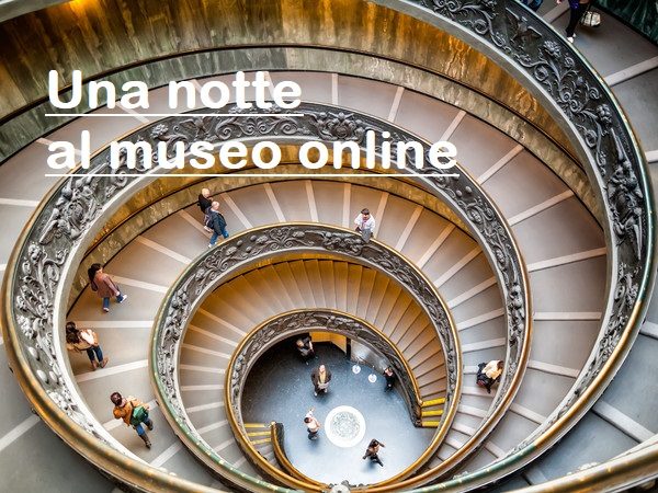 una notte al museo online